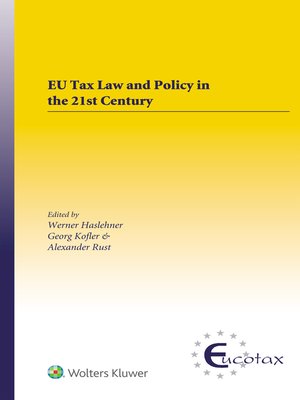 cover image of EU Tax Law and Policy in the 21st Century